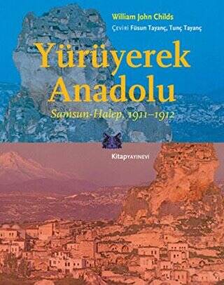 Yürüyerek Anadolu - 1