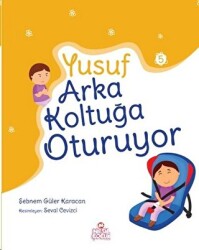 Yusuf Arka Koltukta Oturuyor - 1