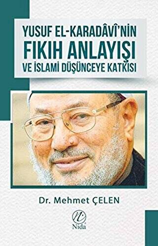 Yusuf El-Karadavi’nin Fıkıh Anlayışı ve İslami Düşünceye Katkısı - 1