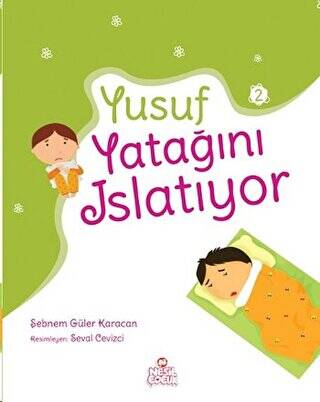 Yusuf Yatağını Islatıyor - 1