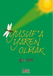 Yusuf`a Yaren Olmak - 1