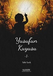 Yusuf`un Kuyusu 1 - 1