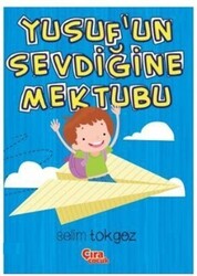 Yusuf`un Sevdiğine Mektubu - 1