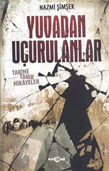 Yuvadan Uçurulanlar - 1