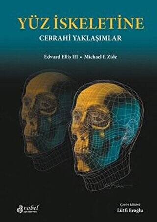 Yüz İskeletine Cerrahi Yaklaşımlar - 1