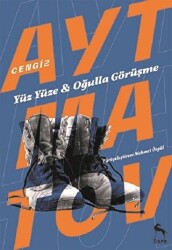 Yüz Yüze - Oğulla Görüşme - 1