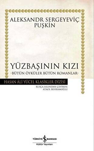 Yüzbaşının Kızı - Bütün Öyküler, Bütün Romanlar - 1