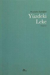 Yüzdeki Leke - 1