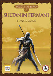 Yüzükteki Esrar 3: Sultanın Fermanı - 1