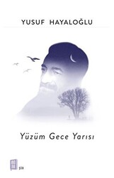 Yüzüm Gece Yarısı - 1