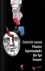 Yüzün İçimizdeki En İyi İnsan - 1