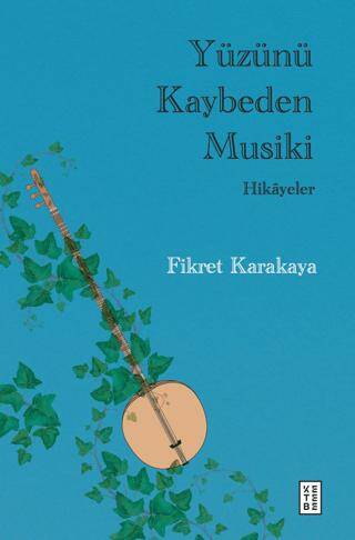 Yüzünü Kaybeden Musiki - Hikayeler - 1