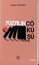 Yüzyılın Çöküşü - 1