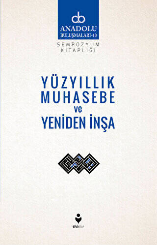 Yüzyıllık Muhasebe Ve Yeniden İnşa - 1