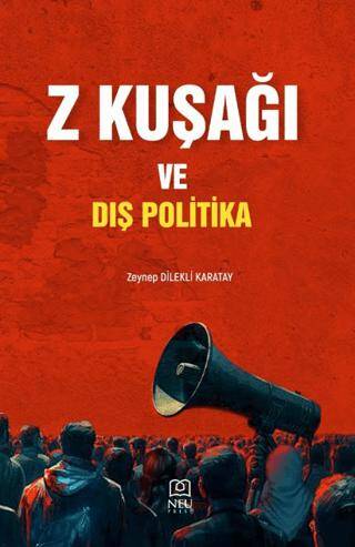 Z Kuşağı ve Dış Politika - 1