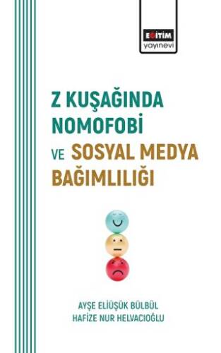 Z Kuşağında Nomofobi ve Sosyal Medya Bağımlılığı - 1