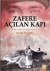 Zafere Açılan Kapı - 1