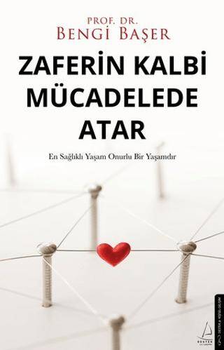 Zaferin Kalbi Mücadelede Atar - 1