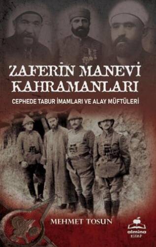 Zaferin Manevi Kahramanları - 1