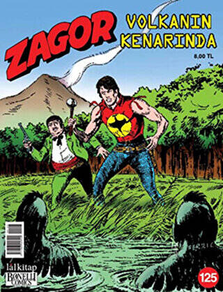 Zagor Sayı: 125 Volkanın Kenarında - 1