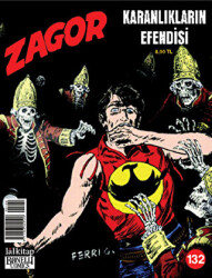 Zagor Sayı: 132 - Karanlıkların Efendisi - 1