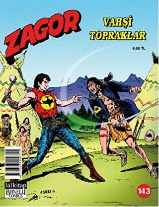 Zagor Sayı: 143 Vahşi Topraklar - 1