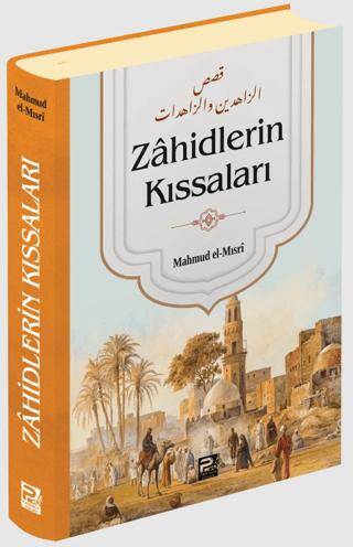 Zahidlerin Kıssaları - 1