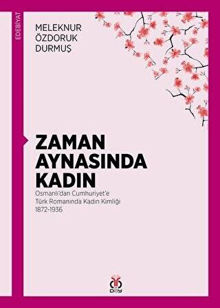 Zaman Aynasında Kadın - 1