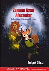 Zamanı Aşan Afacanlar - 1