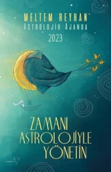 Zamanı Astrolojiyle Yönetin - 1