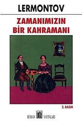 Zamanımızın Bir Kahramanı - 1