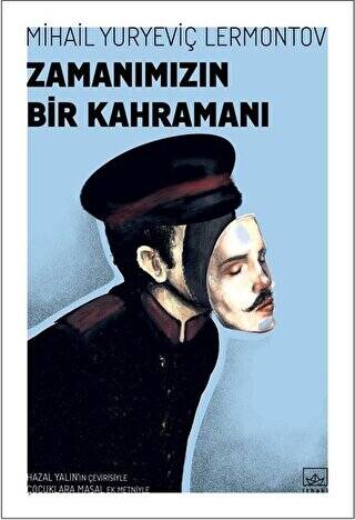 Zamanımızın Bir Kahramanı - 1