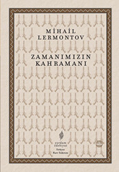 Zamanımızın Kahramanı - 1