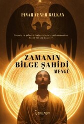 Zamanın Bilge Şahidi - 1