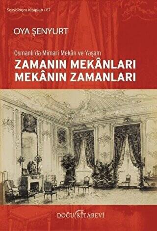 Zamanın Mekanları Mekanın Zamanları - 1