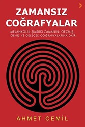 Zamansız Coğrafyalar - 1