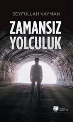 Zamansız Yolculuk - 1