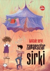 Zamansızlar Sirki - 1