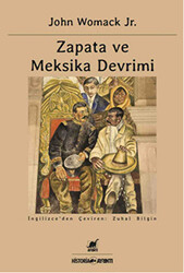 Zapata ve Meksika Devrimi - 1