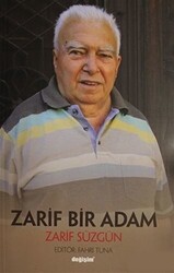 Zarif Bir Adam Zarif Süzgün - 1