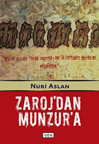 Zaroj’dan Munzur’a - 1