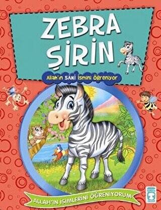 Zebra Şirin- Allah`ın Sani İsmini Öğreniyor - 1