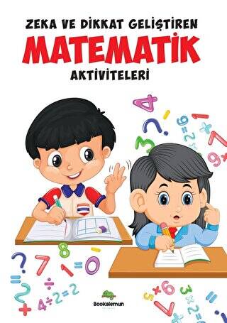 Zeka Ve Dikkat Geliştiren Matematik Aktiviteleri - 1