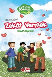 Zekat Vermek - 40 Öykü 40 Değer - 1