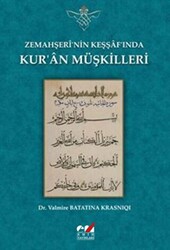 Zemahşeri`nin Keşşaf`ında Kur`an Müşkilleri - 1