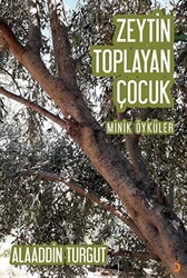 Zeytin Toplayan Çocuk - 1