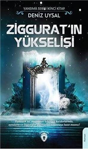 Ziggurat`ın Yükselişi - 1