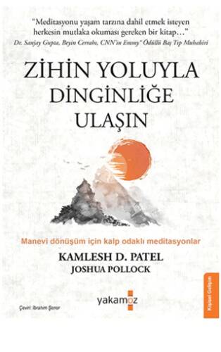 Zihin Yoluyla Dinginliğe Ulaşın - 1