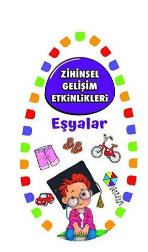 Zihinsel Gelişim Etkinlikleri - Eşyalar - 1