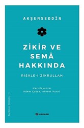 Zikir ve Sema Hakkında - 1